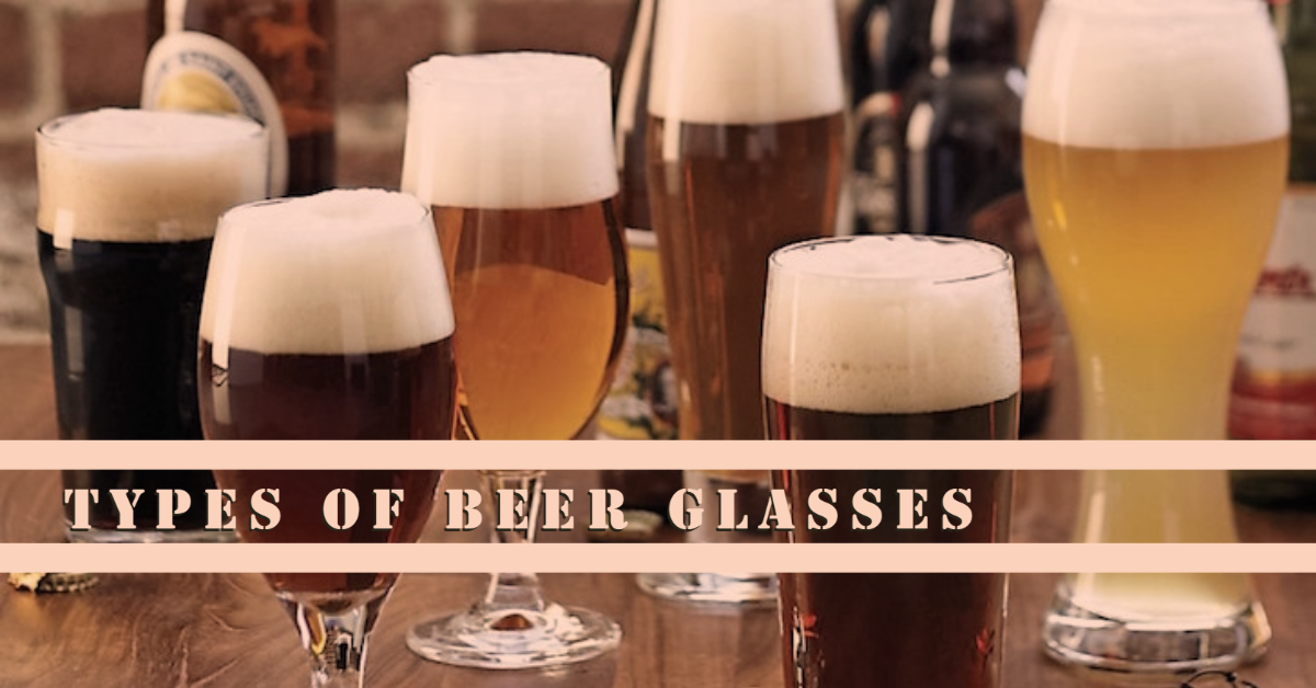 Types Of Beer Glasses