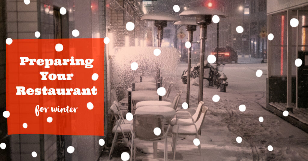 Preparing Your Restaurant for Winter